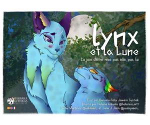Lynx et la Lune. La joie d’être moi: pas elle, pas lui: "La féminité et la masculinité coulent en moi". Une histoire sur les identités NON BINAIRES, l'ACCEPTATION et l'AMOUR INCONDITIONNEL