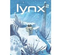 Lynx t2 Alexandr Eremine (Dessinateur), Serge Perrotin (Auteur)