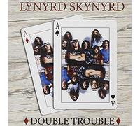Lynyrd Skynyrd - Double Trouble