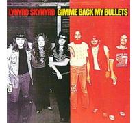 Lynyrd Skynyrd - Gimme Back My Bullets