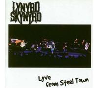 Lynyrd Skynyrd - Live from Steel Town