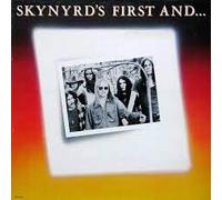 Lynyrd Skynyrd - Lynyrd Skynyrd: Skynyrd's First And... Last [Vinyl]