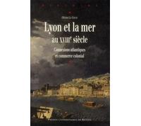Lyon et la mer - Pur - Presses Universitaires Rennes - broché - Etude