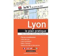 Lyon : Le plan pratique 2025
