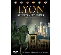 Lyon, Secrets Et Légendes