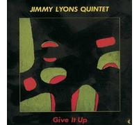 Lyons, Jimmy - Give It Up