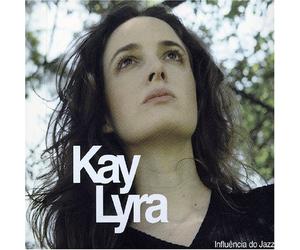 Lyra, Kay - Influencia Do Jazz