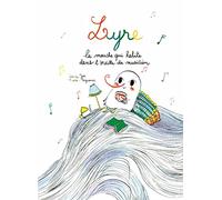 Lyre, la mouche qui habite dans l'oreille du musicien
