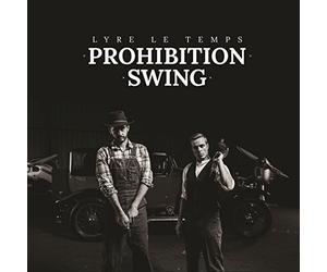 Lyre le Temps - Prohibition Swing