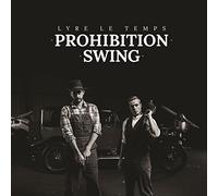 Lyre le Temps - Prohibition Swing [Import]