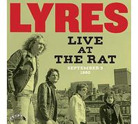 Lyres - Live at the Rat, September 3 1980