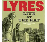LYRES - LIVE AT THE RAT SEPTEMBER 3 1980 - Vinyl Record VINYL - G72z