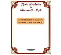 Lyric Preludes In Romantic Style