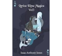 LYRICA KITSU MAGICA: VOL 3