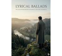 Lyrical Ballads: by William Wordsworth