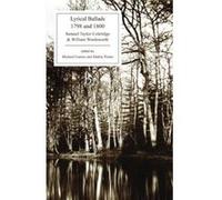 Lyrical Ballads by William Wordsworth Samuel Taylor Coleridge (Auteur)