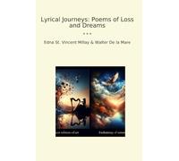 Lyrical Journeys: Poems of Loss and Dreams
