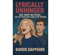 Lyrically Unhinged Mic Drop Material: She Hit Every Note (and a Few Nerves)