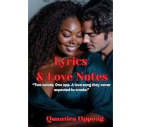 Lyrics & Love Notes: "Two voices. One app. A love song they never expected to create."