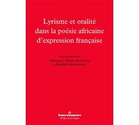 Lyrisme et oralité dans la poésie africaine d'expression française - Béatrice Bonhomme - Hermann - broché - Poésie