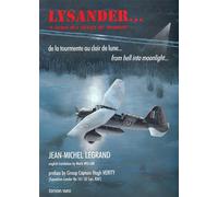 Lysander... "L'avion qui venait de Londres" De la tourmente au clair de lune - Jean-Michel Legrand - Vario - broché - Récit
