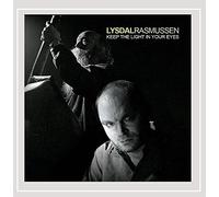 Lysdal-Rasmussen - Keep the Light in Your Eyes