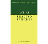Lysias: Selected Speeches