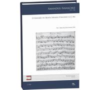 Lytania[e] de Beata [Maria Virgine] (L.C. 1b)