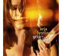 Lyytinen Erja - Grip of the Blues
