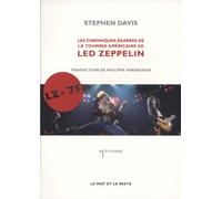 LZ-'75: Les Chroniques égarées de la tournée américaine de Led Zeppelin