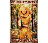 LZWDO Plaque métallique rétro « Et je me dis : Quel monde merveilleux ! » - Décoration murale en métal - Affiche pour la maison, bar, café, garage, salle de bain - 30 x 40 cm