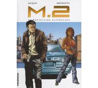 M.2 Tome 1 - Protection Rapprochée