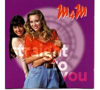 M 4 M - Straight to You