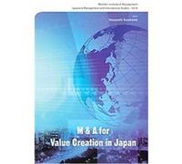 M&a for Value Creation in Japan Yasuyoshi Kurokawa (Auteur)