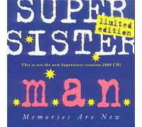 M.a.N. (Memories Are New) by Supersister (2000-10-26)