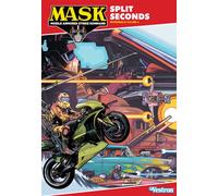 M.A.S.K. - Intégrale volume 02 Split Seconds - Brandon Easton - Vestron - broché - Comics