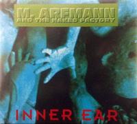 M Arfmann & the Naked Factory - Inner Ear [Import]