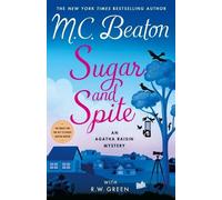 M C Beaton R W Green Sugar and Spite (Relié)
