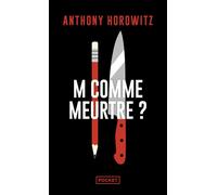 M comme meurtre ? - Anthony Horowitz - Pocket - Poche - Roman