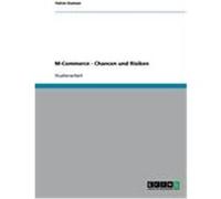 M-Commerce - Chancen und Risiken Duman, Yalcin (Auteur)