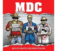 M.d.C. - Multi Death Chicken Stains 12" Millenum Edition