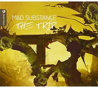 M&D Substance - M&D Substance-the Trip