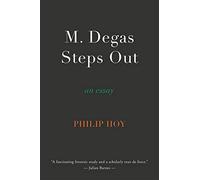 M. Degas Steps Out