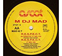M DJ Mad - R.E.S.P.E.C.T