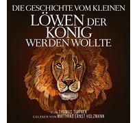 M.E. Holzmann / T. Tippner - König der Löwen (Neue Fassung) [Import]