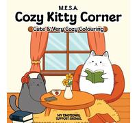 M.E.S.A - Cozy Kitty Corner: Cute & Very Cozy Colouring