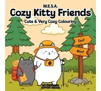 M.E.S.A - Cozy Kitty Friends: Cute & Very Cozy Colouring