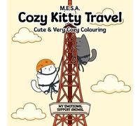 M.E.S.A - Cozy Kitty Travel: Cute and Very Cozy Colouring