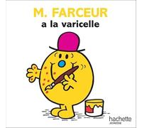 M. Farceur a la varicelle