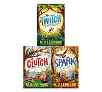 M. G. Leonard The Twitcher Series Collection 3 Book Set Inc Clutch, Spark & Twitch